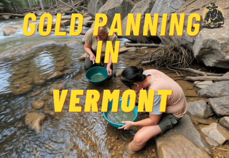 Gold Panning in Vermont: Your Complete Guide to Vermont’s Gold-Filled Waterways