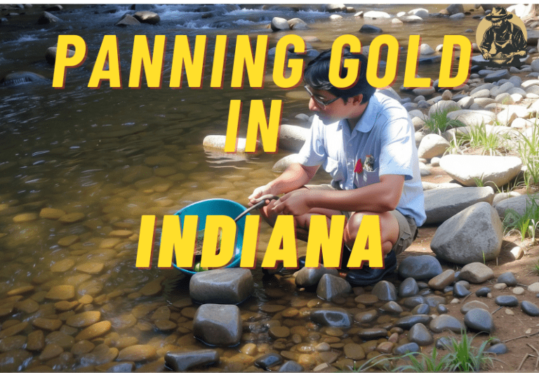 Panning for Gold in Indiana: Your Essential Guide to Finding Hoosier Treasures