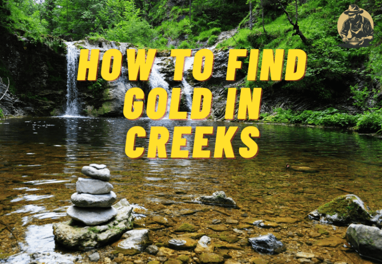 How to Find Gold in Creeks: Expert Tips for Successful Prospecting