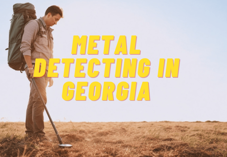 Metal Detecting in Georgia: Unveiling the Peach State’s Buried Treasures