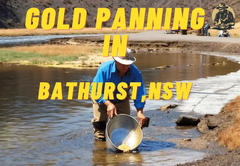 Strike Gold in NSW: The Ultimate Guide to Gold Panning in Bathurst